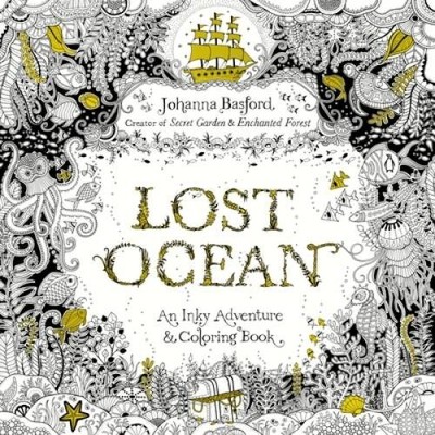 Lost Ocean: An Inky Adventure and Coloring Book for Adults - VERY GOOD