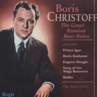 Boris Christoff - Christoff/the Great Russian Bass
