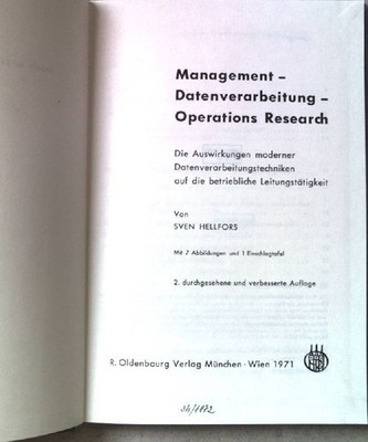 Management, Datenverarbeitung, operations research : Die Auswirkungen moderner D