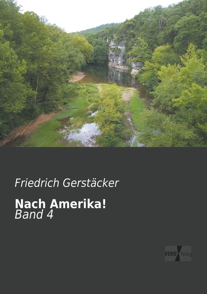 Friedrich GerstäCker | Nach Amerika! | Taschenbuch | Deutsch (2019) | Band 4-image