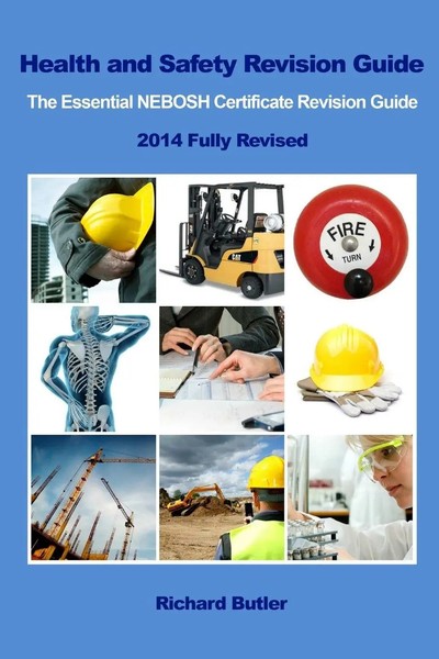 Health And Safety Revision Guide - The Essential Nebosh Certificate Revision...-image
