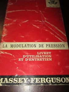 Massey-Ferguson Pressure Modulation Hitch Use & Maintenance Booklet 1965/French
