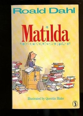 MATILDA By Roald Dahl