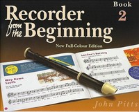 Recorder From The Beginning John Pitts