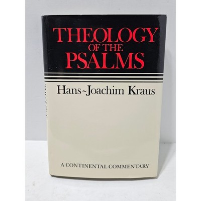 Theology of the Psalms Book Hans-Joachim Kraus Continental Commentary Hardcover