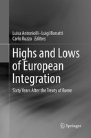 Luisa Antoniolli (U. A.) | Highs And Lows Of European Integration | Taschenbuch