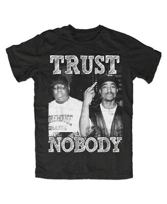 Trust Nobody T-Shirt  Kult,NOTORIOUS B.I.G,2pac,eastcoast,westcoast,Rap,Legende