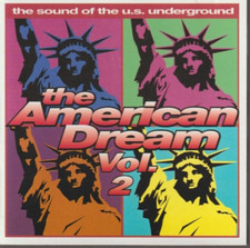 The American Dream Vol 2 The Sound of the US Underground CD