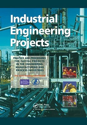 Industrial Engineering Projects: Practice and proced...