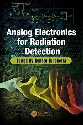 Analog Electronics for Radiation Detection | (Wegapixel | Buch | Englisch | 2016