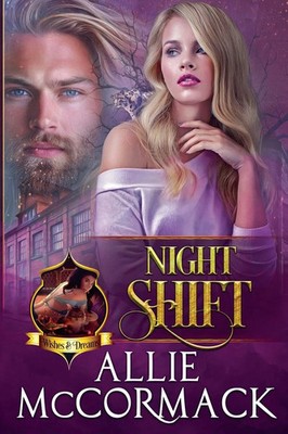 Allie McCormack | Night Shift | Taschenbuch | Englisch (2026) | Wishes & Dreams