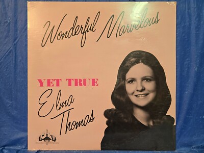 Elma Thomas   Wonderful Marvelous Yet True - NEW, SEALED VINYL RECORD LP