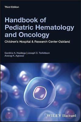 Handbook of Pediatric Hematology and Oncology: Children's Hospital and...