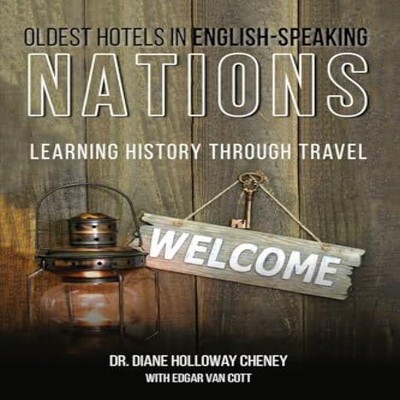 Oldest Hotels in English-Speaking Nations Learning History Throug