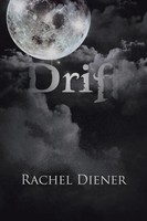 Rachel Diener | Drift | Taschenbuch | Englisch (2013) | Kartoniert / Broschiert