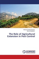 The Role Of Agricultural Extension In Pest Control Mohamed Abdel-Raheem (U. A.)