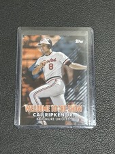 Cal Ripken Jr 2022 Topps WELCOME TO THE SHOW #WTTS-6 - Orioles Blue B3