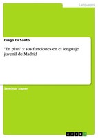 Diego Di Santo | En Plan Y Sus Funciones En El Lenguaje Juvenil De Madrid | Buch