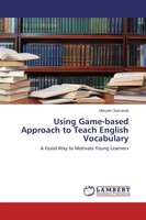 Maryam Samavati | Using Game-Based Approach To Teach English Vocabulary | Buch