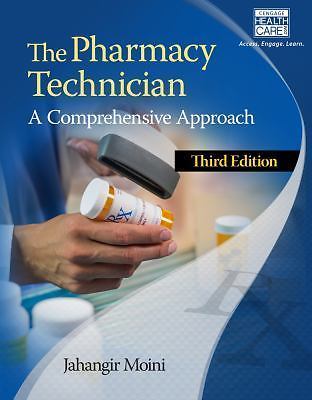Mindtap Course List Ser.: Pharmacy Technician : A Comprehensive Approach by...
