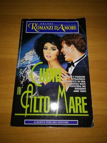 CUORI IN ALTO MARE I GRANDI ROMANZI D'AMORE ALBERTO PERUZZO ED. - 第 1/1 張圖片