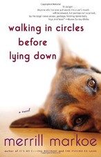 Walking in Circles Before Lying Down by Merrill Markoe (2007-08-28)