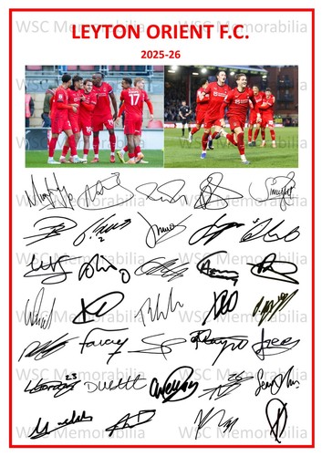 11781. Leyton Orient Signed Team Sheets (A4 Prints) CHOOSE A SEASON 2023-26