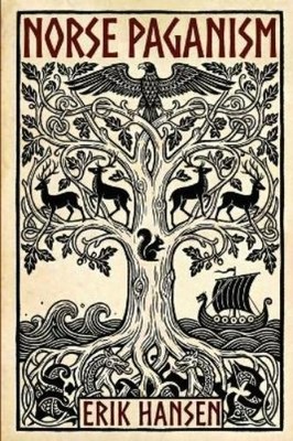 Erik Hansen Norse Paganism (Paperback)