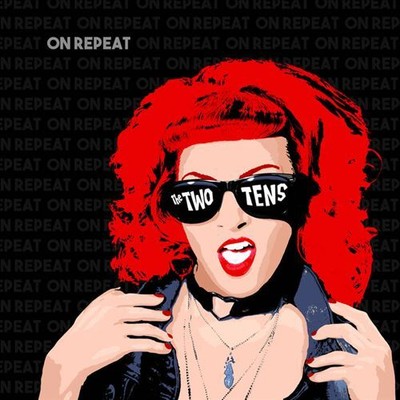 TWO TENS ON REPEAT NEW LP