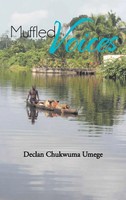 Declan Umege | Muffled Voices | Buch | Englisch (2013) | Gebunden | AuthorHouse
