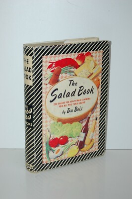 The Salad Book - Du Bois - The know how books - HB/DJ - Foulsham - RARE ITEM