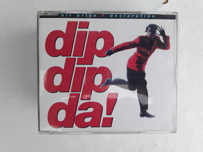CD, Sir Price & Declaration, dip dip da