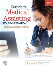 Elseviers Medical Assisting Exam Review