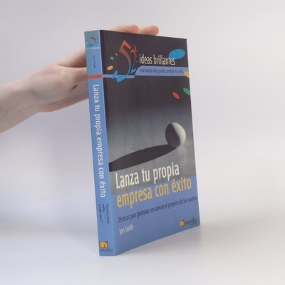 Lanza tu propia empresa con éxito  |  Jon Smith