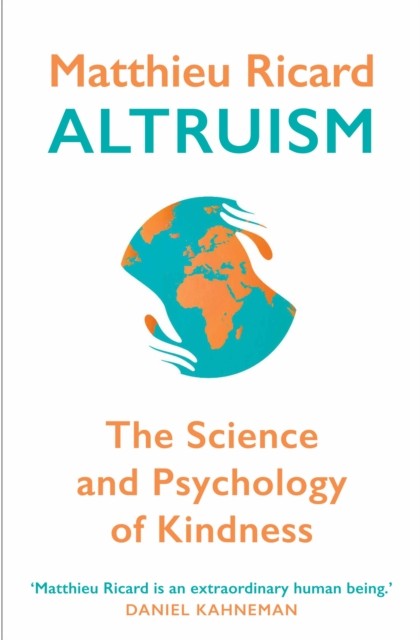 Altruism: The Science and Psychology of Kindness - Image 11