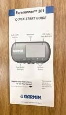 Quick Start Guide for the Garmin Forerunner 201