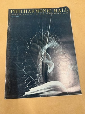 Philharmonic Hall Lincoln Center 1962-1963 Season Program Vintage Music