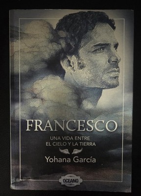Francesco: Una vida entre el cielo y la tierra (Spanish Edition) - paperback...