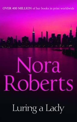 Luring A Lady: 2 (Stanislaskis) by Nora Roberts 0263902153 FREE Shipping