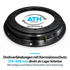 Drehverbindung Drehkranz unverzahnt 518 - 848 mm Korrosionsschutz Schw&auml;rzung