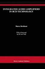 Marco Berkhout Integrated Audio Amplifiers in BCD Technol (Hardback) (UK IMPORT)