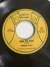 Patrick Alley - Come See Yeah - 7" Roots Reggae Dub Record 45 RPM Persit