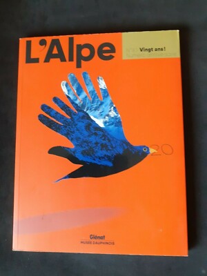 L'Alpe 83 - 20 Jahre! Geburtstagsnummer - Kollektiv - Glénat