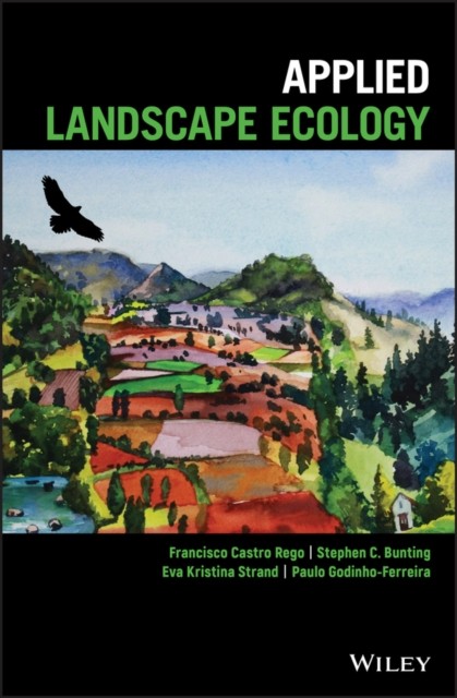 Applied Landscape Ecology by Eva Kristina  Strand HARDBACK 9781119368205