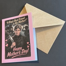 Norman Bates Psycho Hitchcock Mother  s Day Card Horror Creepy Funny 4.25 X 5.5