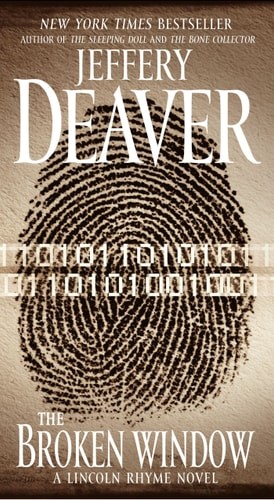 The Broken Window: A Lincoln Rhyme Novel by Deaver, Jeffery, Acceptable Book