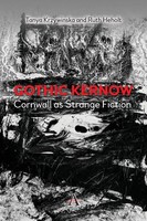 Gothic Kernow Cornwall As Strange Fiction Ruth Heholt (U. A.) Taschenbuch 2021