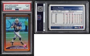 2009 Topps Chrome Copper Refractor /649 Peyton Manning #TC96 PSA 9 MINT HOF