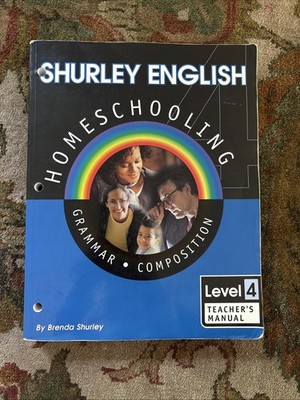 Shurley English Homeschool Made Easy Level 4 Teacher's Edition Grammar Manual