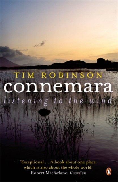 Connemara Listening to the Wind by Tim Robinson (Paperback Book)